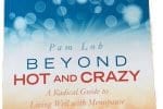 Member of the Week: Pam Lob, Author of Beyond Hot and Crazy: A Radical Guide to Living Well with Menopause