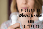 10 First Signs of Menopause – 2020 Update |