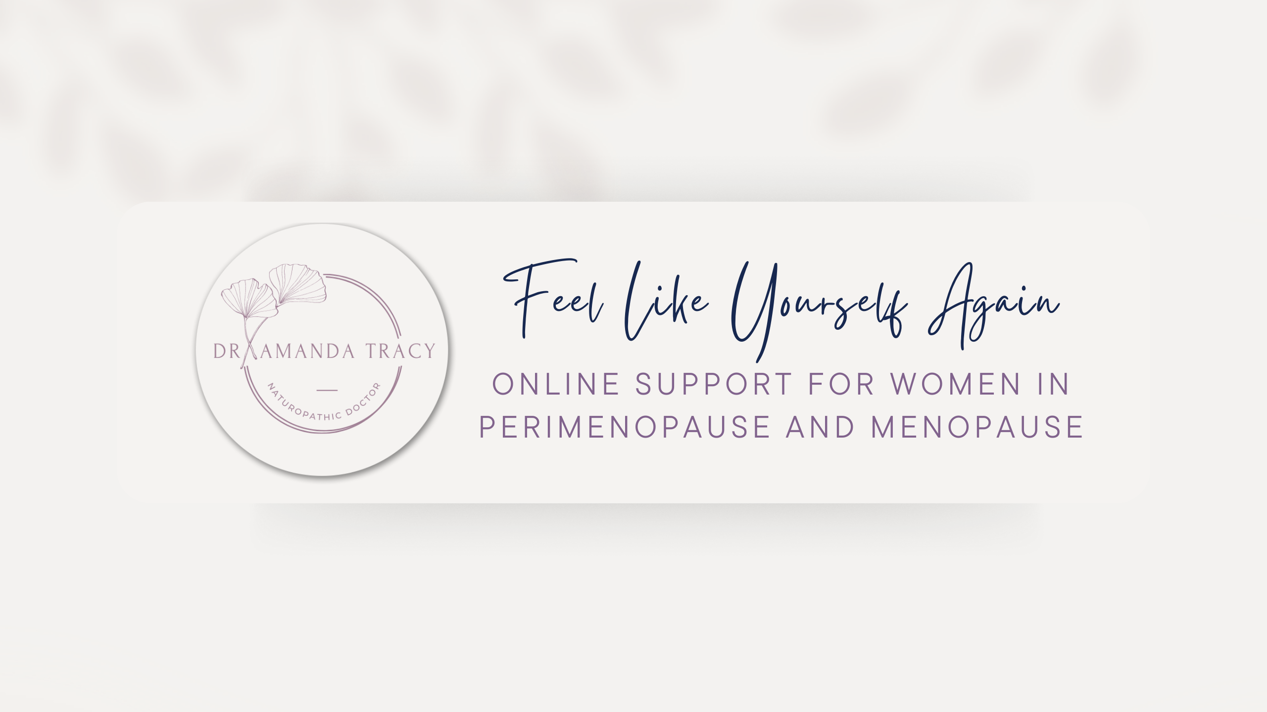 Online Support for Women in Perimenopause and Menopause Banner